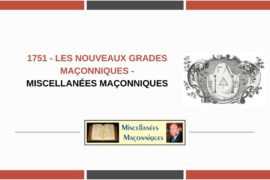 LES NOUVEAUX GRADES MAÇONNIQUES