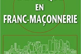 L’ÉTHIQUE EN FRANC-MAÇONNERIE