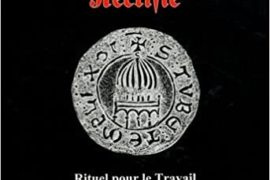 RITE ÉCOSSAIS RECTIFIE : Rituel pour le Travail en Loge de Compagnon suivies du Code de Lyon des Loges Réunies et Rectifiées