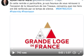 REOUVERTURE DES TRAVAUX À LA GLDF – MESSAGE DU GRAND MAÎTRE