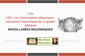 LES CONVERSATIONS ALLÉGORIQUES – INSTRUCTIONS MAÇONNIQUES DE 13 GRADES