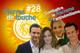 « PIERRES DE TOUCHE » -GLMF – RACISME ET ANTISEMITISME