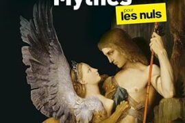 LES GRANDS MYTHES, POUR LES NULS