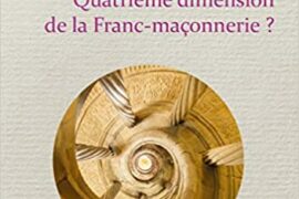 L’ÉGRÉGORE – Quatrième Dimension de la Franc-Maçonnerie ?
