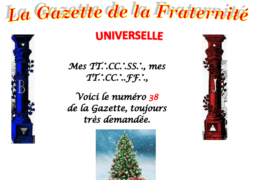 LA GAZETTE UNIVERSELLE DE LA FRATERNITÉ N° 38 – L’HUMANITÉ ÉBRANLÉE PAR UN PETIT MACHIN.
