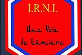 I.R.N.I. Une Voie de Lumière