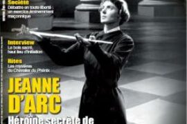 FRANC-MACONNERIE MAGAZINE N°78 – JEANNE D’ARC – HEROÏNE SECRETE DE LA FRANC-MACONNERIE
