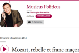 MUSICUS POLITICUS : MOZART, REBELLE ET FRANC-MAÇON