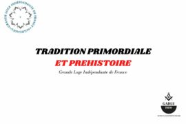 TRADITION PRIMORDIALE ET PREHISTOIRE