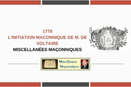 L’INITIATION MACONNIQUE DE M. DE VOLTAIRE