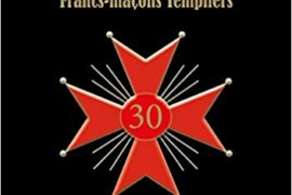 KADOSH, FRANCS-MAÇONS TEMPLIERS