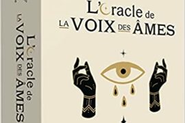 L’ORACLE DES LA VOIX DES ÂMES