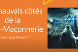 LES MAUVAIS COTES DE LA FRANC-MAÇONNERIE – RÉVÉLATIONS MAÇONNIQUES