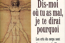 DIS-MOI OU TU AS MAL, JE TE DIRAI POURQUOI