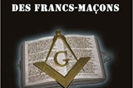 LE VOCABULAIRE DES FRANCS-MACONS : Grades d’apprenti, compagnon et maître