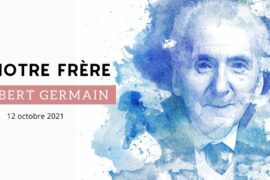 HOMMAGE DE LA GLDF A SON FRÈRE, HUBERT GERMAIN
