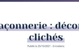 FRANC-MAÇONNERIE – DECONSTRUIRE LES CLICHÉS