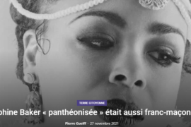 JOSEPHINE BAKER « PANTHEONISEE » ETAIT AUSSI FRANC-MACONNE ! –  Pierre Guelff