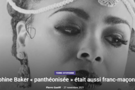 JOSEPHINE BAKER « PANTHEONISEE » ETAIT AUSSI FRANC-MACONNE ! – Pierre Guelff