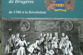 CES BONS MESSIEURS DE MARTIMPREY : Les francs-maçons de Bruyères de 1768 à la Révolution