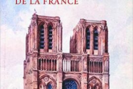 HISTOIRE PASSIONNÉE DE LA FRANCE