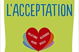 LA PUISSANCE DE L’ACCEPTATION