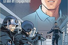 BD – ARNAUD BELTRAME, LE DON ET L’ENGAGEMENT