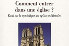 COMMENT ENTRER DANS UNE ÉGLISE ?