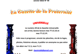 GRATUIT – LA GAZETTE « MAÇONNIQUE » UNIVERSELLE DE LA FRATERNITÉ N° 49