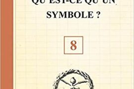 QU’EST-CE QU’UN SYMBOLE ? LIVRET 8