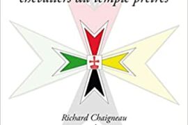 LES MYSTÈRES RÉVÉLÉS DES 31 PREMIERS DEGRÉS DES CHEVALIERS DU TEMPLE PRÊTRES