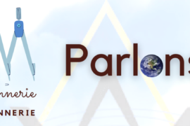 LA FRANC-MAÇONNERIE, PARLONS-EN