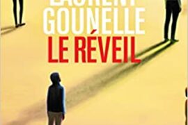 LE REVEIL – LAURENT GOUNELLE