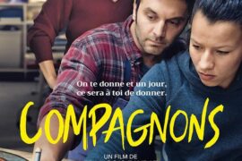 A VOIR – LE FILM « COMPAGNONS »