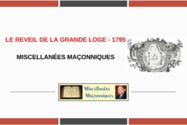 LE REVEIL DE LA GRANDE LOGE – 1795