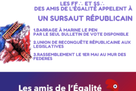 LA FRATERNELLE « LES AMIS DE L’EGALITE » APPELLE AU SURSAUT REPUBLICAIN