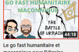 GO FAST HUMANITAIRE ET MACONNIQUE POUR L’UKRAINE – REVELATIONS MAÇONNIQUES