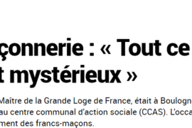 GRAND MAÎTRE DE LA GLDF : » la franc-maçonnerie …. Mystérieuse, je dirais même sulfureuse ! «