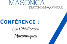 MASONICA DISCORD – LES OBÉDIENCES MAÇONNIQUES