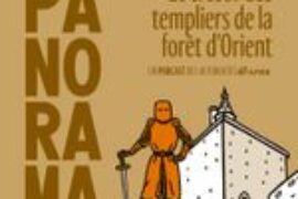 LE TRÉSOR DES TEMPLIERS DE LA FORÊT D’ORIENT