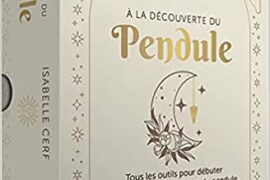 A LA DÉCOUVERTE DU PENDULE