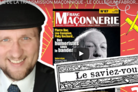MYTHE DE LA TRANSMISSION MAÇONNIQUE – LE COLLEGIUM FABRORUM – HERVÉ H. LECOQ