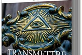 L’EMPREINTE DES FRANCS-MAÇONS TRANSMETTRE – HUMANISME -HORS SÉRIE ￼