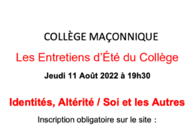 VIOLENCE ET RELIGION : LES ENTRETIENS D’ÉTÉ DU COLLÈGE MAÇONNIQUE