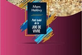PETIT TRAITE DE JOIE DE VIVRE – MARC HALEVY