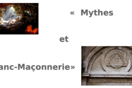 TENUE EXCEPTIONNEL – MYTHES ET FRANC-MAÇONNERIE