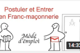 <strong>POSTULER ET ENTRER EN FRANC-MAÇONNERIE | FRANC-MAÇONNERIE MODE D’EMPLOI</strong><ins></ins>