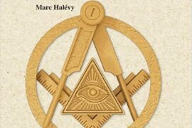 QU’EST CE QUI ARRIVE À… LA FRANC-MAÇONNERIE ? – Réflexions à plusieurs mains