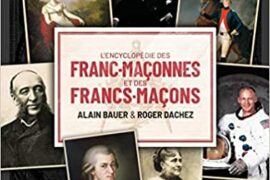 L’ENCYCLOPEDIE DES FRANC-MACONNES ET DES FRANC-MACONS