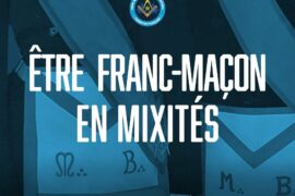 ÊTRE FRANC-MACON EN MIXITES | DROIT HUMAIN
